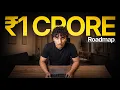From 0 to 1 Crore in 2026 Secret Roadmap Nobody Tells You