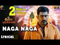 Download Lagu Thimiru Pudichavan  - Naga Naga Official Lyrical Video | Vijay Antony | Nivetha Pethuraj | Ganesha