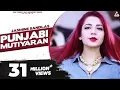 Punjabi Mutiyaran (Official Video) : Jasmine Sandlas | Shehzad Deol | Punjabi Song