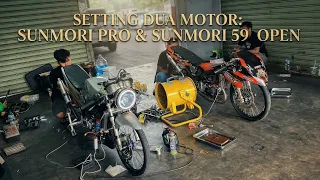 TEKNO TUNER SETTING DUA MOTOR PERSIAPAN MATCH SUNMORI PRO SRG & 59 OPEN WIJAYA CARGO