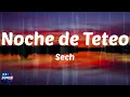 Sech - Noche de Teteo (Lyrics)