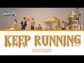 Download Lagu 《奔跑吧》 Keep Running S13 OST–Theme Song by Members of Keep Running (奔跑吧第13)[Color-code Chi/Eng Lyrics]