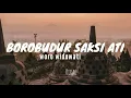 BOROBUDUR SAKSI ATI- candi Borobudur saksi tresnaku ra di restui (lirik) #woro widowati #viralmusic