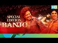 Download Lagu Banjo Movie | Special Edition | Riteish Deshmukh, Nargis Fakhri