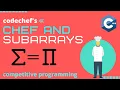 Chef and Subarrays explained Competitive Progamming Codechef C in hindi