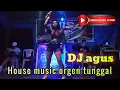 Download Lagu House music orgen tunggal _ Durasi panjang _ DJ Agus Keyboard