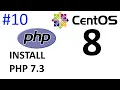 How to Install PHP 7 3 on CentOS 8 VPS CentOS 8 Server Setup Part
