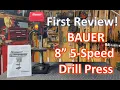 NEW BAUER 8 5-Speed Drill Press Unboxing Assembly Full Review