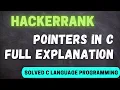 pointers in c hackerrank c language program solution full tutorials c language pointer