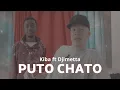 Kiba The Seven ft Djimetta - Puto Chato [Official Video]