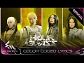 Download Lagu [Color Coded Lyrics] HOURGLASS - LyHan, Châu Bùi, Saabirose, Juky San | Em Xinh Say Hi