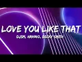 Download Lagu DJSM, Hanno \u0026 Becky Smith - Love You Like That (Lyrics)