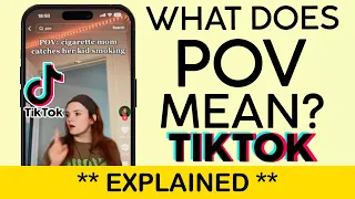 What Does POV Mean On TIKTOK Full EXPLANATION 2023