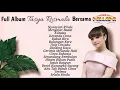 Download Lagu Tasya Rosmala Full Album Lagu Jadul Klasik Asik | Nyanyian Rindu | Mengejar Badai | Selalu Rindu