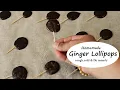 Homemade Ginger Lollipops Natural Cough Cold Throat pain Flu Remedy