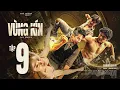 Lagu Teaser Vùng kín - Tập 9 | Anh Em Phim | Phim Hành Động Hay Việt Nam