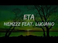 NEMZZZ - ETA (FEAT. LUCIANO) (LYRICS)
