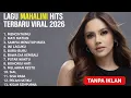 Lagu Mahalini Full Album 2026 