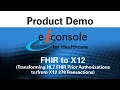 FHIR JSON to X12 278 with eiConsole Full Route Build Demo