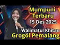 Lagu Mumpuni Terbaru 15 Des 2025 | Pengajian Ustadzah Mumpuni Handayayekti Terbaru Di Wanamulya Pemalang