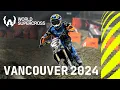World Supercross Race Highlights Round 1 Vancouver 2024