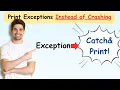 Catch Print Exceptions in Python