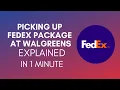 How To Pick Up FedEx Package At Walgreens 2024