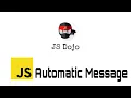 071 JavaScript Automatic Message JS Dojo Myanmar Version