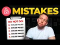 5 Huge Mistakes New Airbnb Hosts Make