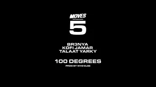 kofi jamar 100 degrees ft br3nya u0026 talaat yarky audio slide 