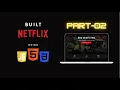PART 02 NETFLIX CLONE BUILT USING HTML CSS JS