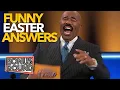 STEVE HARVEY Funny Family Feud Easter Answers