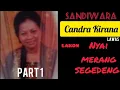 Sandiwara Candra Kirana lawas || \