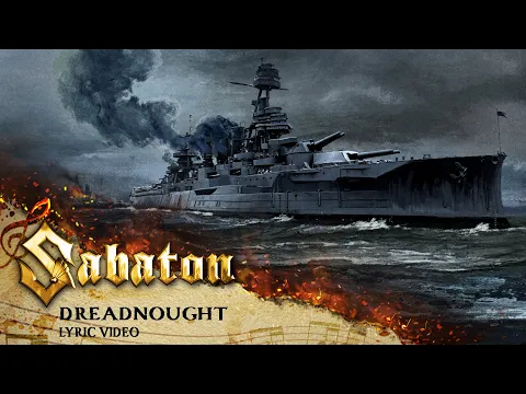 Download MP3 SABATON - Dreadnought (Official Lyric Video)