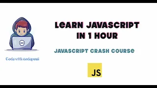Best Javascript Tutorial for beginners Learn JavaScript in 1 Hour - A Crash Course
