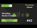 Mounting Routes in Express Working with Express JS A Complete NODE JS Course