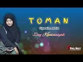 Download Lagu TOMAN cipt : KREZ MNR || Ziey Khowaziyah Versi Koplo Cak Prie Dout