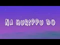 Lagu Sinnson, Tari Chan - Na Hurippu Do (Lyrics)