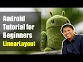 Android Tutorial for Beginners - LinearLayout