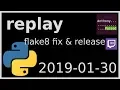 replay - flake8 fixing release