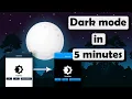 How to implement dark mode in android apps Android tutorial