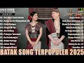 Download Lagu Lagu Batak Terbaru Hits 2025 || Top Album Batak Terbaik Enak Didengar Terpopuler 2025