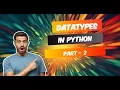 Mastering Python Data Types - Bool Bytes and More Python Tutorial 10