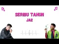 Download Lagu Lirik Lagu Jaz - Seribu Tahun