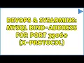 DevOps SysAdmins MySQL bind-address for port 33060 X-Protocol