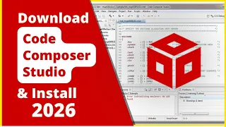 Code Composer Studio Download Install the Software 2026 CC Studio TI