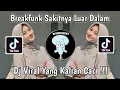 Download Lagu BREAKFUNK SAKITNYA LUAR DALAM LUKAI HATIKU SOUND Acil Cacaks VIRAL TIK TOK TERBARU 2023 !