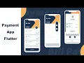 Flutter Payment App App Development Tutorial for Beginners for iOS and Android from Scratch