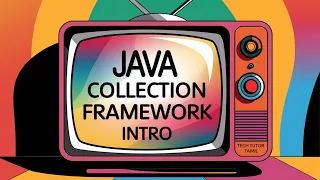 Java Collection Framework Introduction List Set Queue Map Explained