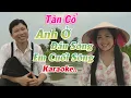 Anh Ở Đầu Sông Em Cuối Sông Karaoke 